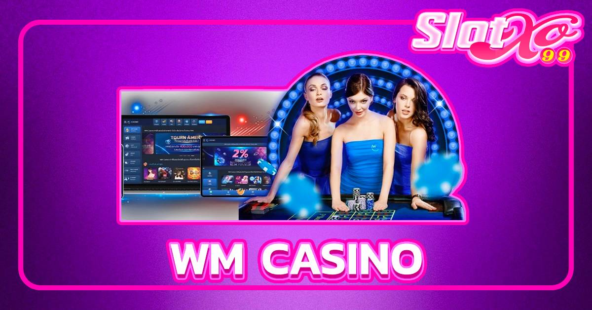 wm casino